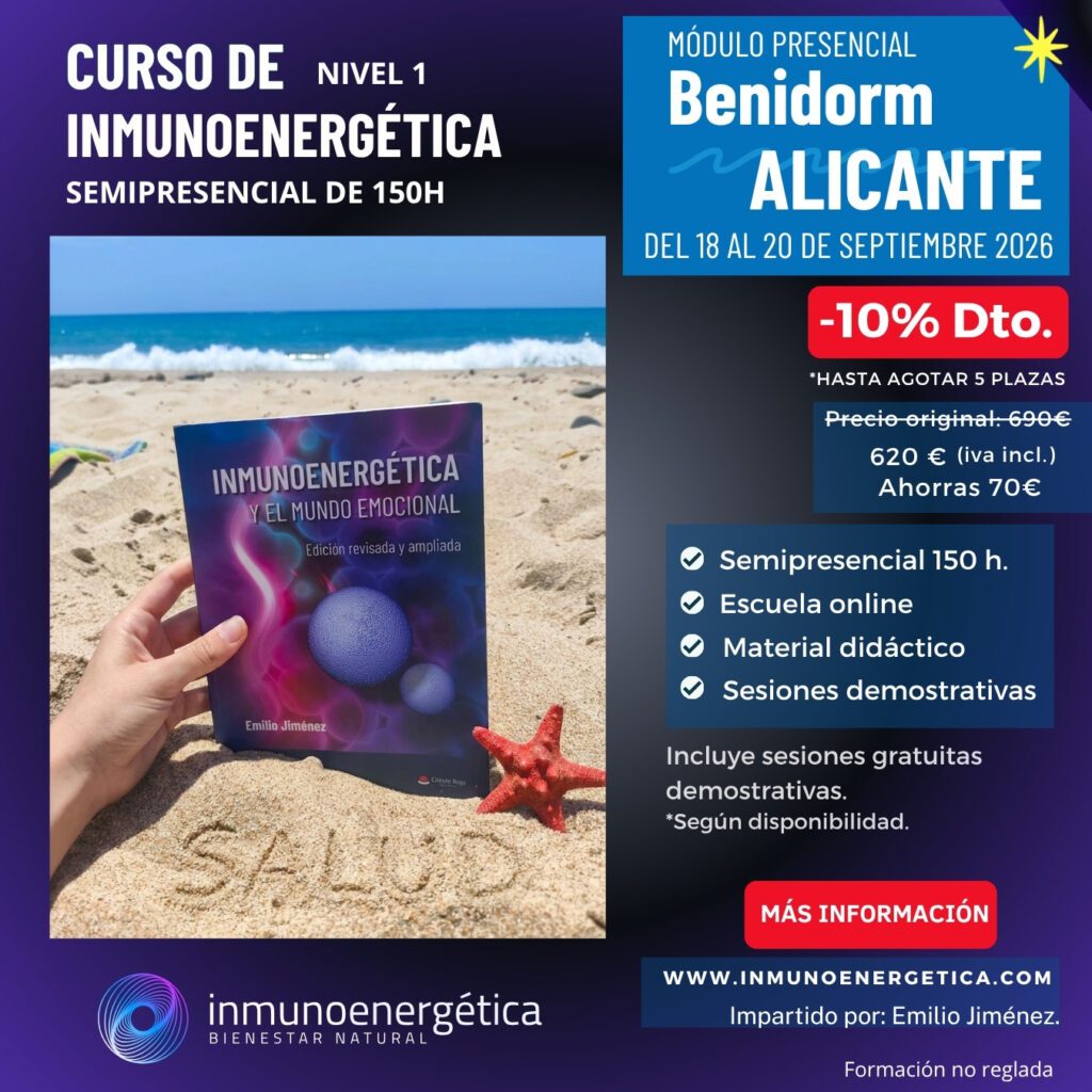 PROMOCIÓN Curso de inmunoenergética (Nivel 1) semipresencial de 150 horas. EN Benidorm ALICANTE inmunoenergética®